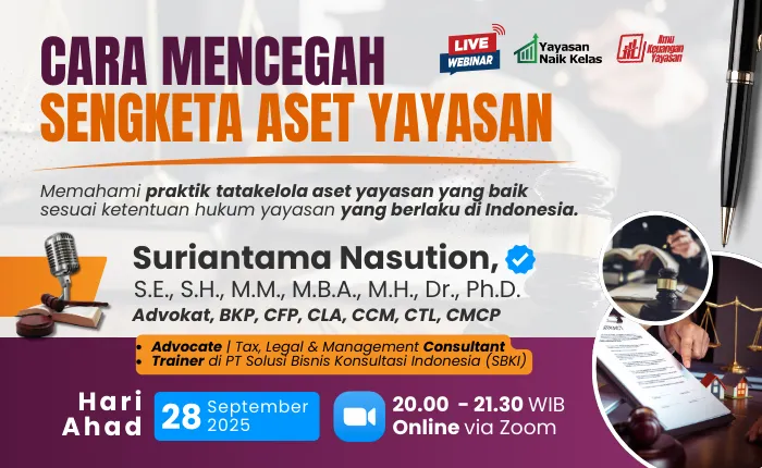 Webinar Cara Mencegah Sengketa Aset Yayasan