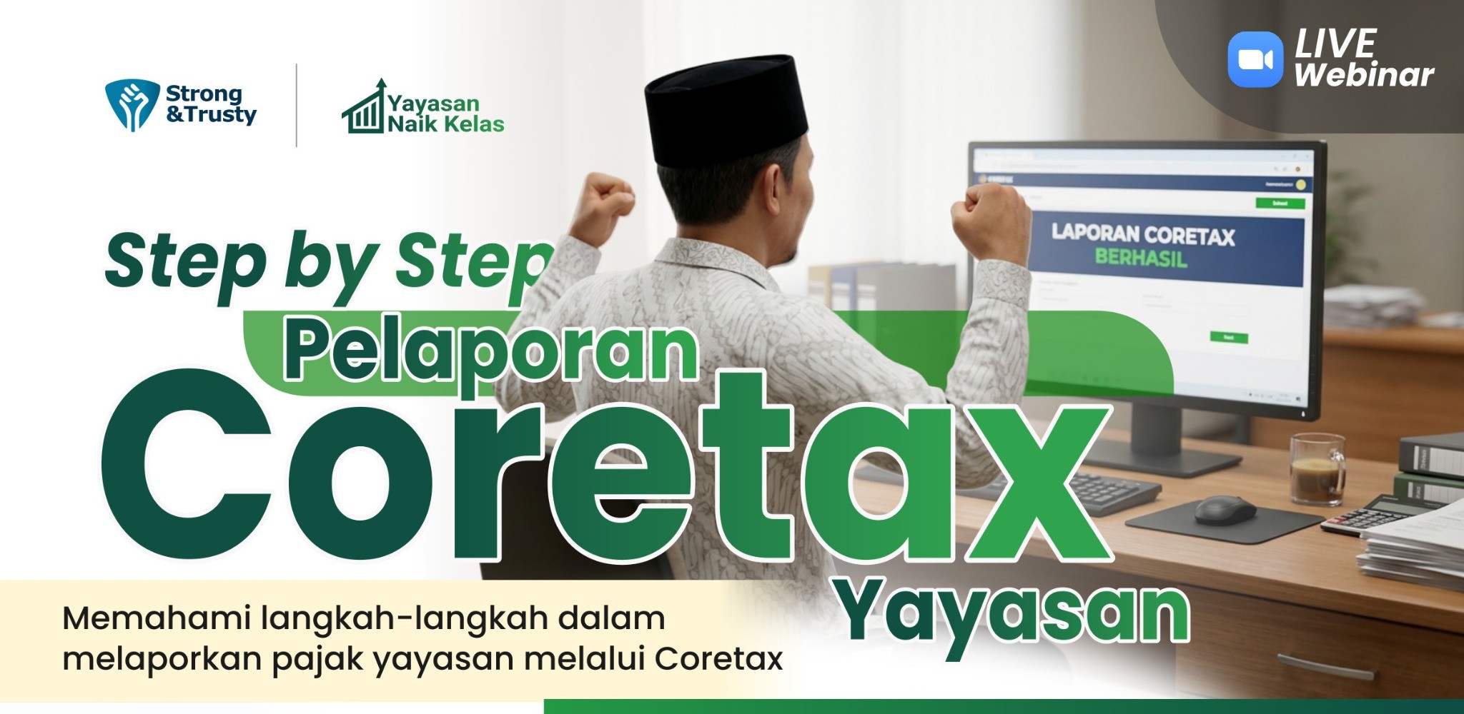 Webinar Step by Step Pelaporan Pajak Yayasan di Coretax